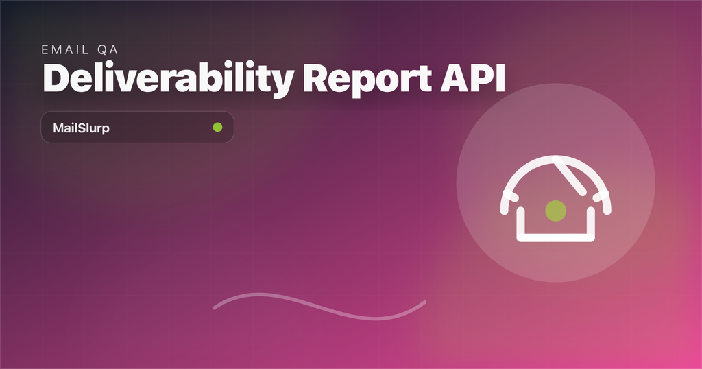 MailSlurp email deliverability report built from domain monitor insights