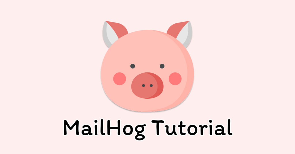 MailHog Tutorial: Docker SMTP Capture, mhsendmail, and CI Email Testing article preview